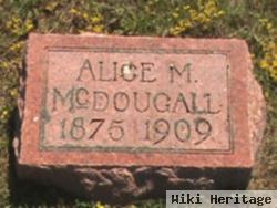 Alice M Mcdougall