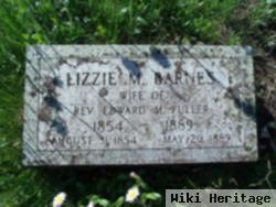 Lizzie M. Barnes Fuller