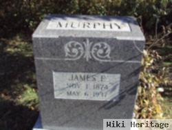 James E Murphy