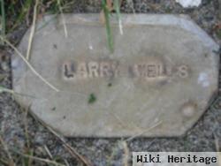 Larry Wells