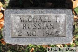 Michael T. Russian