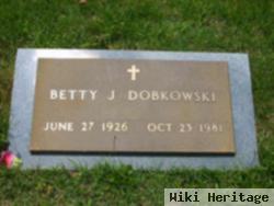 Betty J. Dobkowski