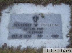 Timothy W Preston