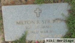 Milton R Stroud