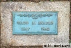 Wade H Braden