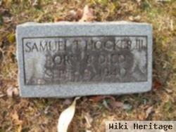 Samuel T Hocker, Iii