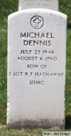 Michael Dennis Hathaway