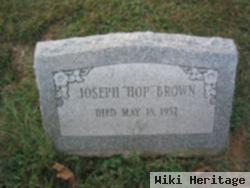 Joseph "hop" Brown