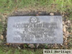 Robert A Halfacre