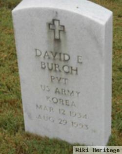 Pvt David E. Burch
