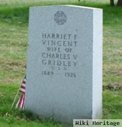 Harriet F Vincent Gridley