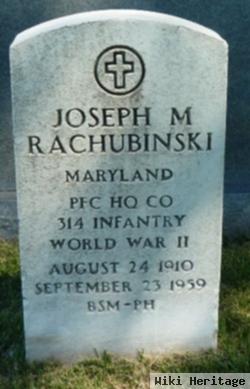 Joseph M Rachubinski