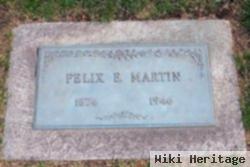 Felix E. Martin