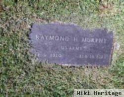 Raymond H Murphy