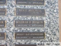 Mildred E Mellen