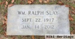 William Ralph Slay