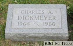 Charles A Dickmeyer