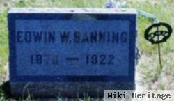 Edwin W Banning