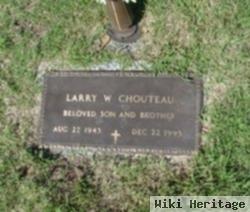 Larry W. Chouteau