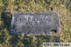 Edwin P Schrank, Jr