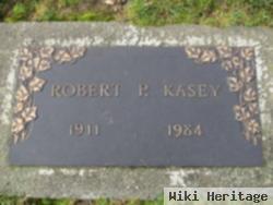 Robert P. Kasey