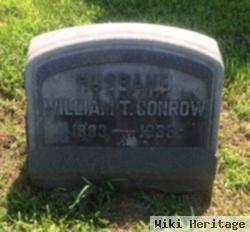 William T. Conrow