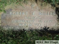 Robert E. Miller