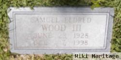 Samuel Eldred Wood, Iii