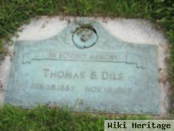 Thomas B Dils