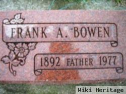 Frank A Bowen