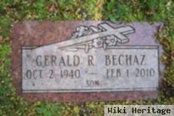 Gerald R. Bechaz