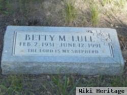 Betty M Lull