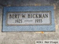 Bert W. Hickman