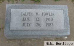 Calvin M. Fowler