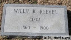 Willie R Reeves