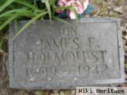 James E Holmquist