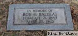 Roy H Balyeat