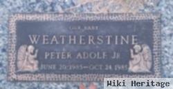 Peter Adolph Weatherstine, Jr