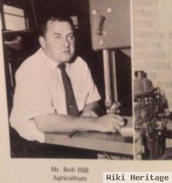 Robert C "bob" Hill