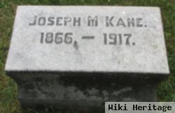 Joseph M Kane