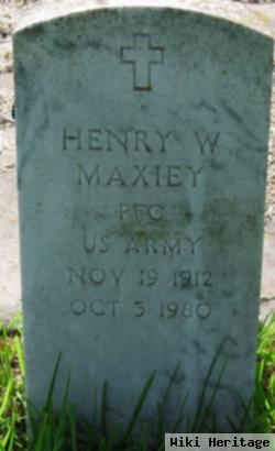 Henry Will Maxiey