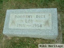 Dorothy Ruth Dice Loy