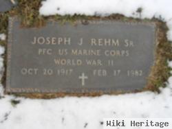 Joseph J. Rehm, Sr