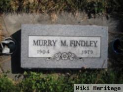 Murry M. Findley