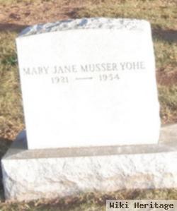 Mary Jane Musser Yohe