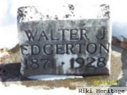 Walter J Edgerton