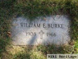 William E Burke