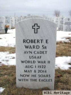 Robert E Ward, Sr
