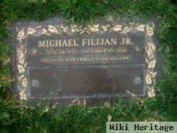 Michael Filijan, Jr