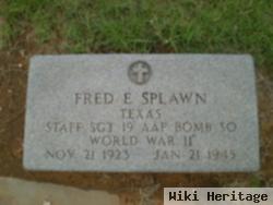 Fred E. Splawn